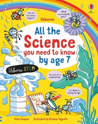 All the Science You Need to Know By Age 7 - Katie Daynes