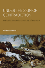 Under the Sign of Contradiction - Anna Razumnaya