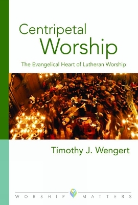 Centripetal Worship - 