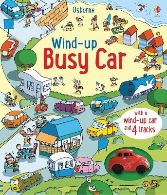 Wind-Up Busy Car - Fiona Watt