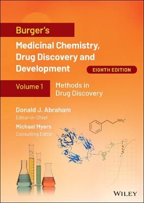 Burger's Medicinal Chemistry, Drug Discovery and Development