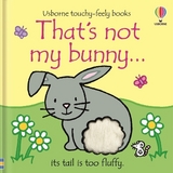 That's not my bunny… - Watt, Fiona