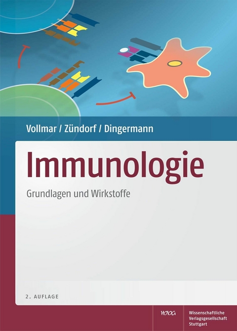 Immunologie -  Angelika Vollmar,  Ilse Zündorf,  Theodor Dingermann