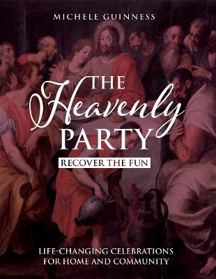 The Heavenly Party - Michele Guinness