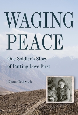 Waging Peace - Diana Oestreich