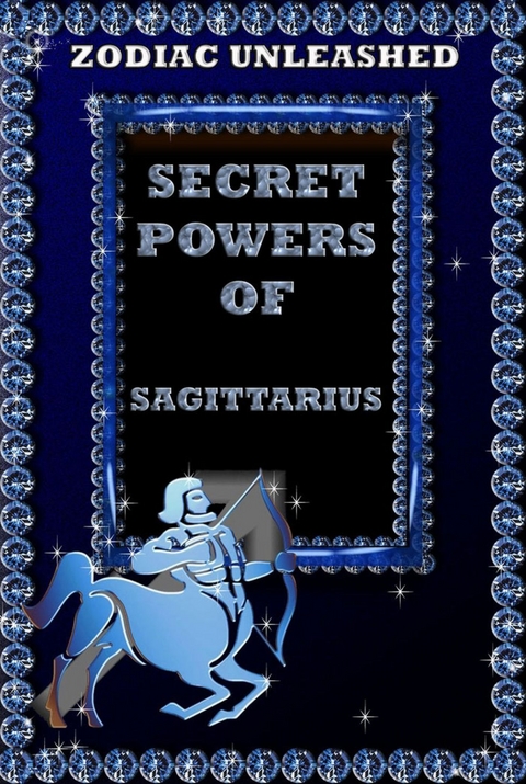 Zodiac Unleashed - Sagittarius - Juergen Beck