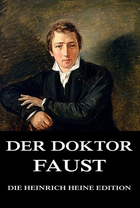 Der Doktor Faust - Heinrich Heine