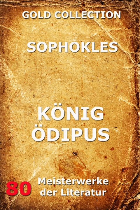 König Ödipus -  Sophokles