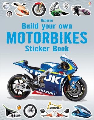 Build Your Own Motorbikes Sticker Book - Simon Tudhope