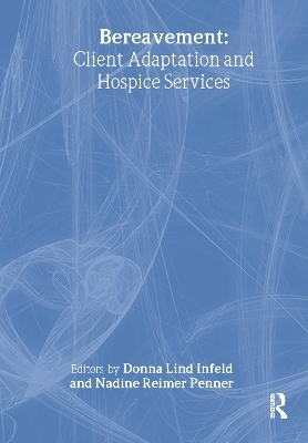Bereavement - Donna Infeld, Nadine R Penner