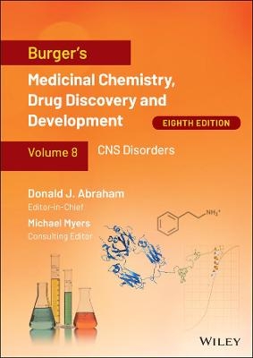 Burger's Medicinal Chemistry, Drug Discovery and Development