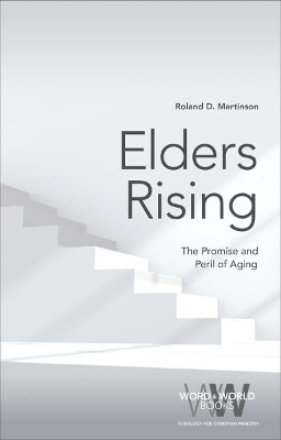 Elders Rising - Martinson D.  Roland