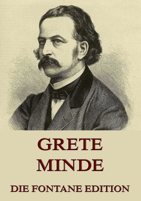 Grete Minde - Theodor Fontane