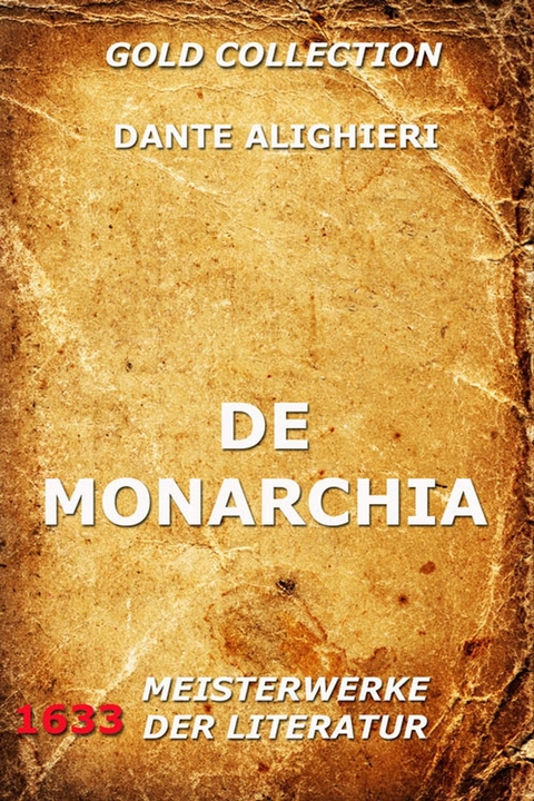 De Monarchia - Dante Alighieri