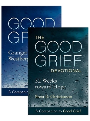 Good Grief - Granger E. Westberg, Brent D. Christianson