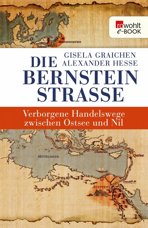 Die Bernsteinstraße -  Gisela Graichen,  Alexander Hesse