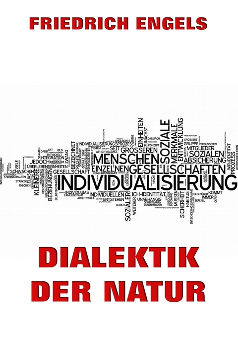 Dialektik der Natur - Friedrich Engels