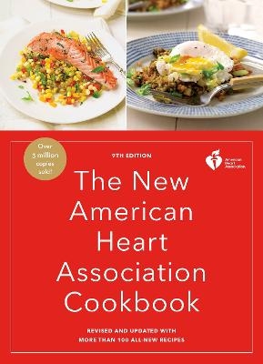 The New American Heart Association Cookbook, 9th Edition -  American Heart Association