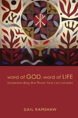 Word of God, Word of Life - Gail Ramshaw