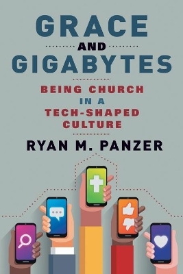 Grace and Gigabytes - Panzer M.  Ryan