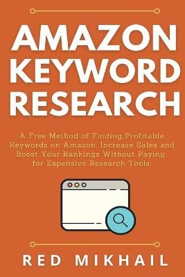 Amazon Keyword Research - Red Mikhail