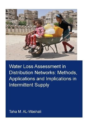 Water Loss Assessment in Distribution Networks - Taha M. AL-Washali