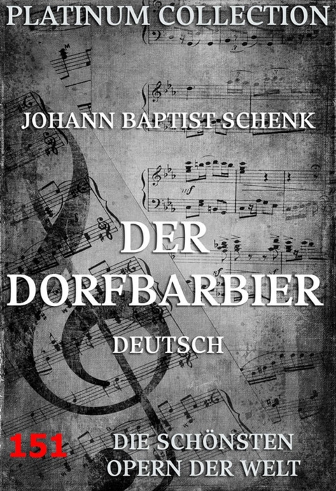 Der Dorfbarbier - Johann Baptist Schenk, Paul Weidmann