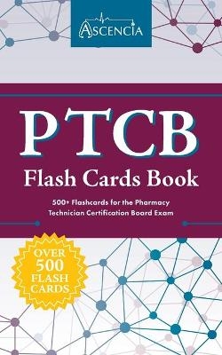 PTCB Flash Cards Book -  Ascencia
