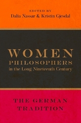 Women Philosophers in the Long Nineteenth Century - 