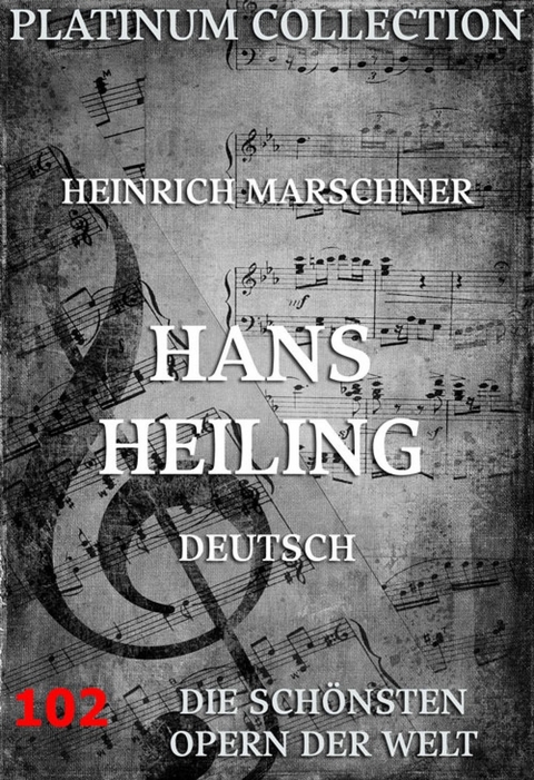 Hans Heiling - Heinrich Marschner, Philippe Eduard Devrient