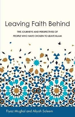 Leaving Faith Behind - 