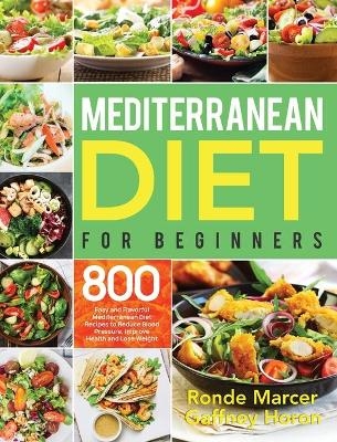 Mediterranean Diet for Beginners - Ronde Marcer, Gaffney Horon