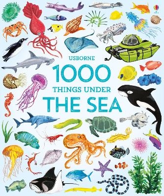 1000 Things Under the Sea - Jessica Greenwell
