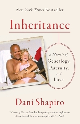 Inheritance - Dani Shapiro