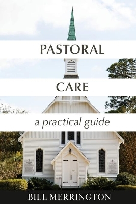 Pastoral Care - Bill Merrington