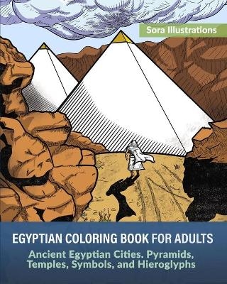 Egyptian Coloring Book for Adults - Sora Illustrations