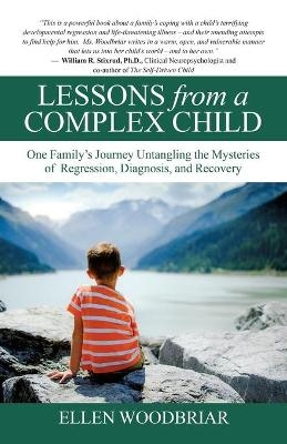 Lessons from a Complex Child - Ellen Woodbriar