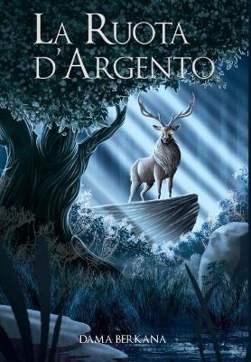 La Ruota d'Argento - Dama Berkana