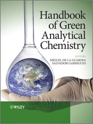 Handbook of Green Analytical Chemistry - 