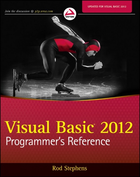 Visual Basic 2012 Programmer's Reference -  Rod Stephens