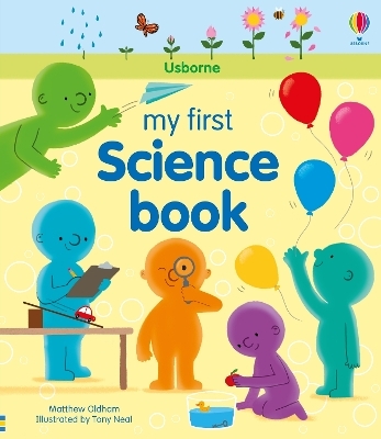 My First Science Book - Matthew Oldham