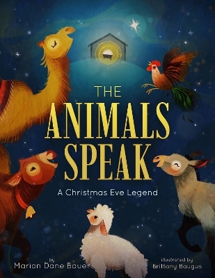 The Animals Speak - Marion Dane Bauer