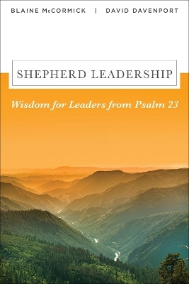 Shepherd Leadership - McCormick Blaine, Davenport David