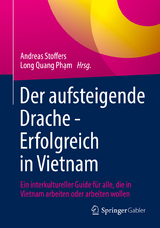 Der aufsteigende Drache - Erfolgreich in Vietnam - 