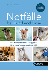 Notfälle bei Hund und Katze - Gisa Löwe, Olof Löwe