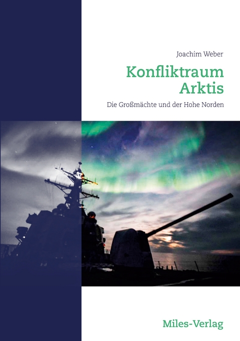 Konfliktraum Arktis. - 