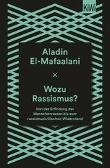 Wozu Rassismus? - Aladin El-Mafaalani