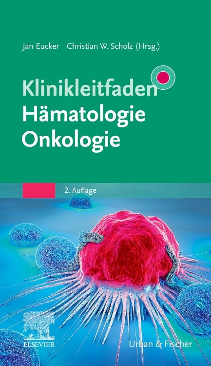 Klinikleitfaden Hämatologie Onkologie - 