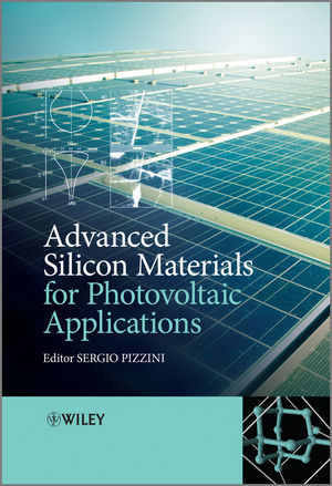 Advanced Silicon Materials for Photovoltaic Applications - 