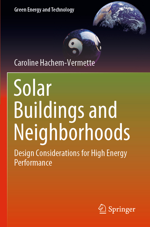 Solar Buildings and Neighborhoods - Caroline Hachem-Vermette